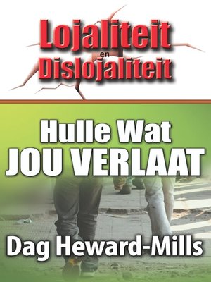 cover image of Hulle wat Jou Verlaat